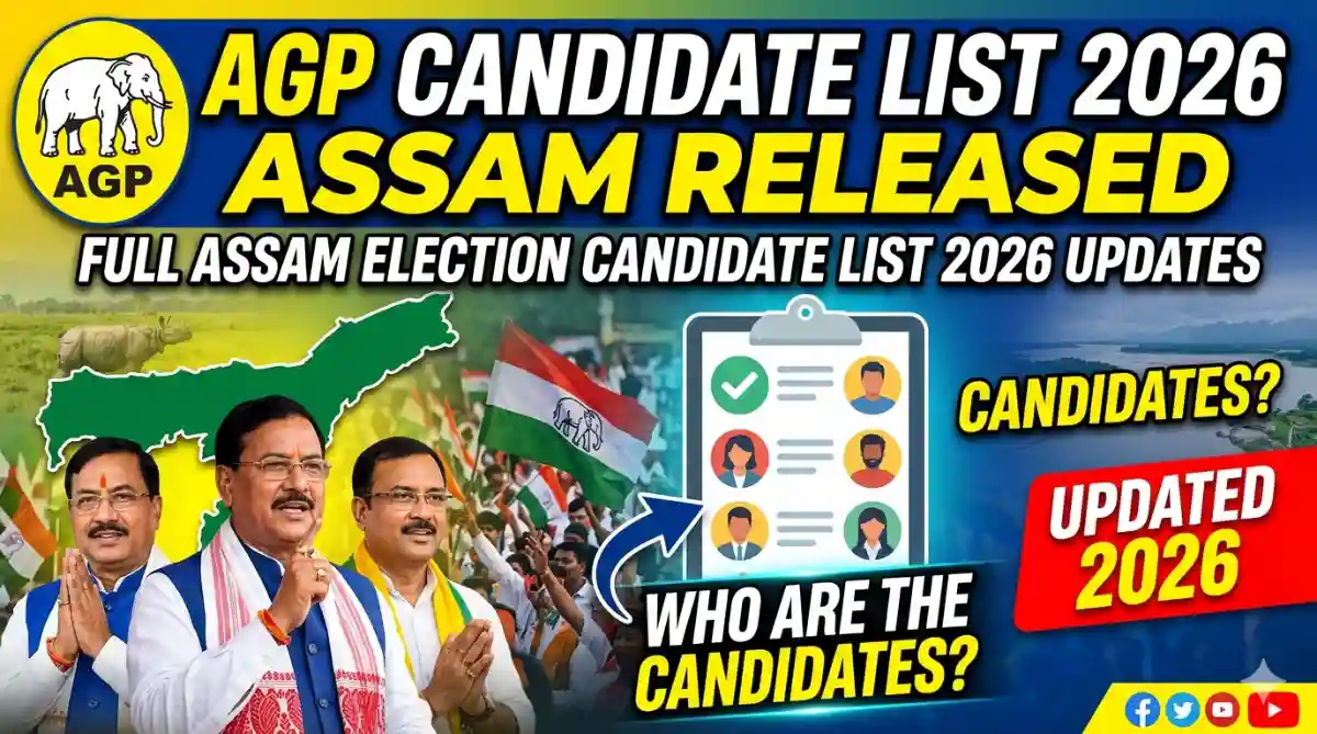 AGP Candidate List 2026 Assam