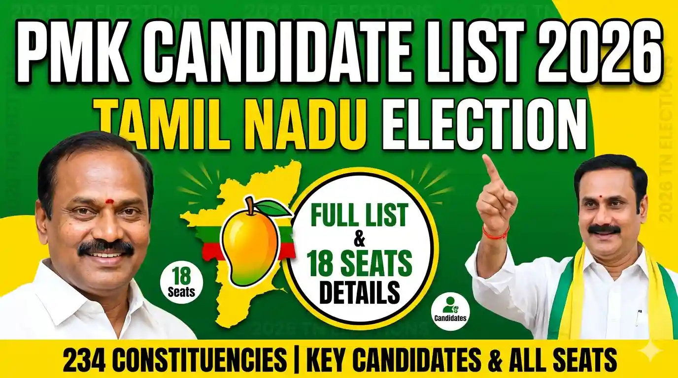 PMK Candidate List 2026 Tamil Nadu